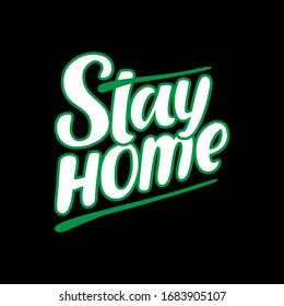 Stay home vector text, hand drawn lettering