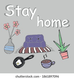 Stay home vector, Typography campaign poster with text for your own quarantine time. family Motivational quotes to stay safe at home from disease outbreaks. text with the house