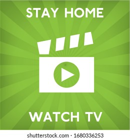 Stay Home. Stay Home Watch tv
Corona virus prevention.
Home Quarantine vector design