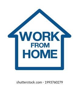 Stay at home ,work from home text under house roof , COVID 19 or coronavirus protection Self isolation appeal as sign or symbol. Virus prevention concept