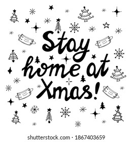 Stay home at xmas, black handwritten lettering on white background with doodle elements.