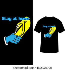 Stay at Home-Corona Virus T-shirt Vector.