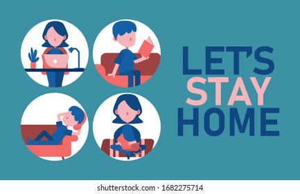 Stay home,stay safe during the COVID-19 outbreak. Coronavirus quarantine concept. work from home, read a book, play with pets, and listen the music. Flat vector cartoon illustration design.