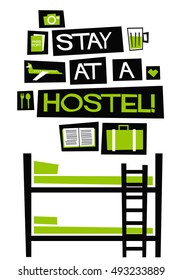 Stay At A Hostel! (Flat Style Vector Illustration Quote Poster Design)