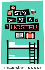 Stay At A Hostel! (Flat Style Vector Illustration Quote Poster Design)