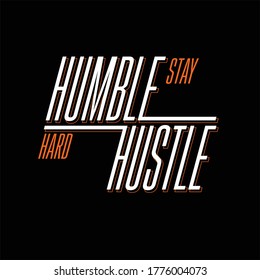 stay humble hustle hard vintage fashion