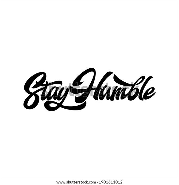 Stay Humble Letter Logo Letter Logo Stock Vector (Royalty Free ...