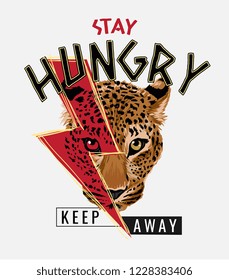 stay hungry slogan with leopard head illustration