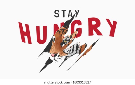 stay hungry slogan with tiger hidden in claw mark illustration