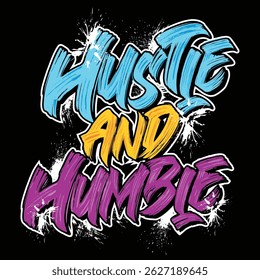 stay hustle and humble t-shirt design, typography t-shirt design for printing, motivational quote t-shirt design