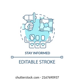 Stay informed turquoise concept icon. Stay updated and aware. Supporting LGBT youth abstract idea thin line illustration. Isolated outline drawing. Editable stroke. Arial, Myriad Pro-Bold fonts used