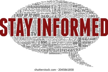 Stay Informed vector illustration word cloud isolated on white background.