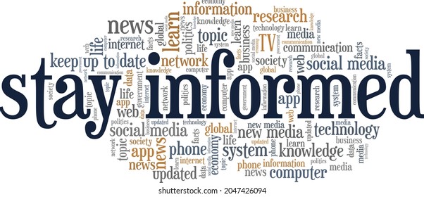 Stay Informed vector illustration word cloud isolated on white background.