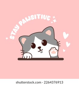 Stay pawsitive, Stay Pawsitive Quote sticker for pets lovers, stay positive