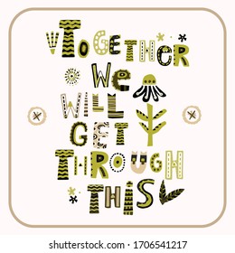 Stay positive corona virus motivation banner. Social media covid 19 seed of hope infographic. Stay positive and hopeful together. Viral pandemic support message. Outreach get through this sticker