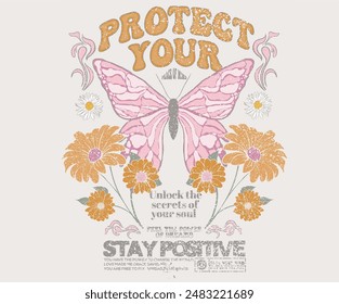 Stay positive. Protect your peace of mind. Butterfly with flower artwork for t shirt print, poster, sticker, background and other uses. Spring flower. Rainbow butterfly artwork.