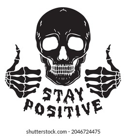 Stay Positive Skull Design Collection Set