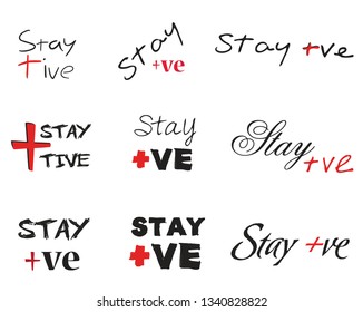 Stay positive Vector Design for round neck shirts for men and women 