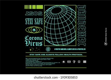 Stay safe and always follow health Protocol Urban Street wear Banner T shirt Design Inspirational Quotes and Words of Wisdom During Pandemic Times Campaign