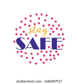 Stay Safe Background Typography Design Stock Vector (Royalty Free