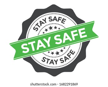 Stay Safe Badge, Banner, Stamp Vector Over a White Background