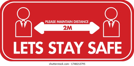 stay safe by maintaining 2meter social distance