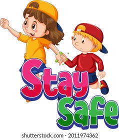 Stay Safe font with two kids holding hands together isolated illustration