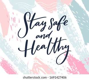 Stay Safe Healthy Calligraphy Wish Taking Stock Vector (Royalty Free ...