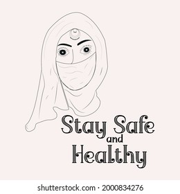 Stay safe and healthy, Line Art,  inspirational message,stylish and trendy hijab woman hand-drawn.