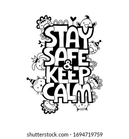 Stay Safe & Keep Calm vector illustration