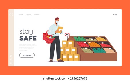 Stay Safe Landing Page Template. Man Choose Products for Purchase. Customer Character Wear Face Mask Visit Grocery or Supermarket Choose Goods and Put in Shopping Basket. Cartoon Vector Illustration