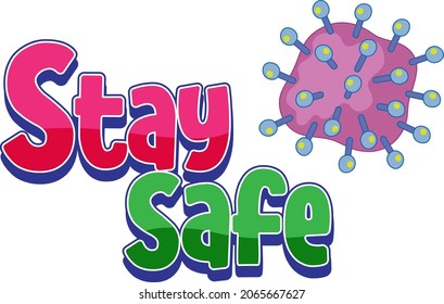 Stay Safe logo with coronavirus icon isolated on white background illustration