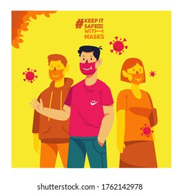 Stay safe in the middle of the Corona virus pandemic using masks. Because by wearing masks, you will prevent the spread of viruses from yourself and avoid transmission from others 