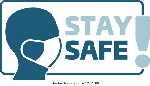 STAY SAFE! sign. Man face in profile with mask icon vector isolated on white background. Breathing mask on face flat vector. Head in profile.