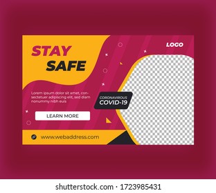 Stay Safe Social Media Post Template, Corona virus or covid-19 campaign for social media post.Virus warning social media post. Editable social media post template