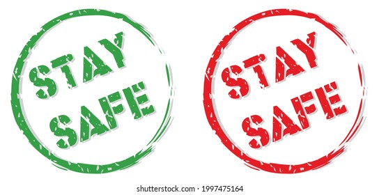 STAY SAFE symbol vector illustration, stay safe sign in stamp style, Stay safe Seal Design