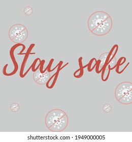 Stay Safe Test Red Type Covid-19 Stop Covid Illustration. Take Care Coronavirus Sick Danger Sign Grey Epidemic Healthcare Background. Virus Silver Asian Flue Gray Pandemic Quarantine Wish Wallpaper.