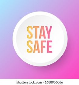 Stay safe typography background illustration