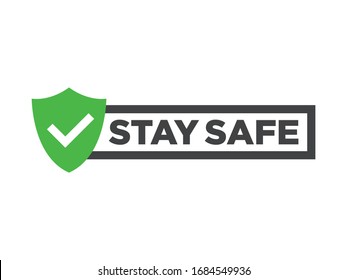 Stay Safe Vector Banner Flat Stamp Isolated On White