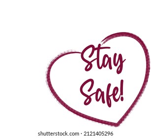 Stay Safe Vector Heart Stock Vector (Royalty Free) 2121405296 ...