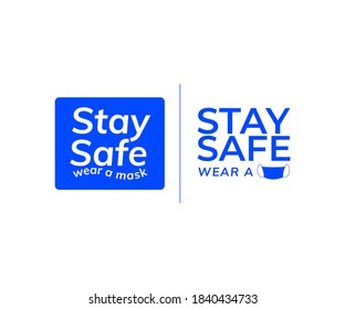 Stay Safe Ware A Mask, Vector Design Label, Logo, Sign
