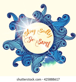 Stay Salty Go Surf Typographic vintage poster with waves sun flare T-shirt Print Template  Retro Design Flayer