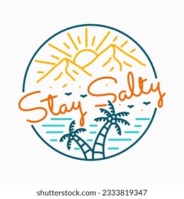 stay salty in the summer in mono line art t shirt vector illustration