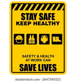 Mantenha-se Salvar Mantenha-se saudável, Segurança e Saudável no trabalho pode salvar vidas, Poster vetor