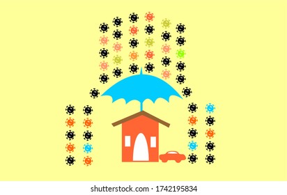 STAY AT SPIRIT IN FACING VIRUS CORONA, STAY PROTECT OUR HOME AND FAMILY FROM VIRUS CORONA IN STRUGGLE STILL LONGER