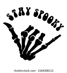 Stay Spooky skeleton hand isolated on white background, vector illustration