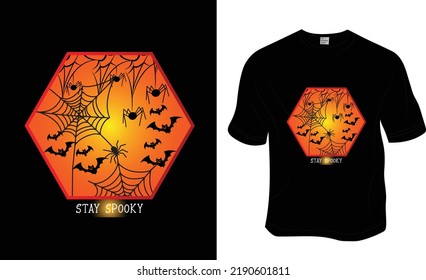Stay Spooky t-shirt design. Ready to print for apparel, poster, illustration. Modern, simple, lettering t shirt vector.
