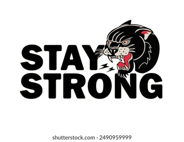 Stay strong Black Panther Vector