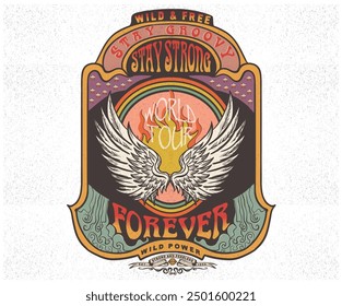 Stay strong forever. Eagle wing vector t-shirt design. Freedom music tour. Free spirit vintage artwork. America eagle rock and roll poster design. Music festival artwork.