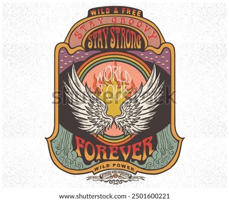 Stay strong forever. Eagle wing vector t-shirt design. Freedom music tour. Free spirit vintage artwork. America eagle rock and roll poster design. Music festival artwork.